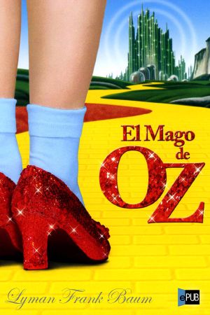 [Oz 01] • El mago de Oz